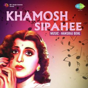 Khamosh Sipahi (1950) Album Cover