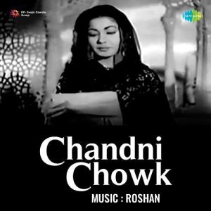 Chandni Chowk (1954) Album Cover