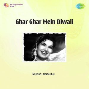 Ghar Ghar Mein Diwali (1955) Album Cover