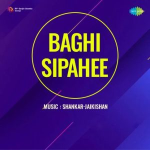 Baghi Sipahee (1958) Album Cover