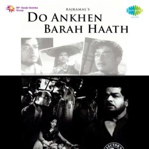 Do Ankhen Barah Haath (1957) Album Cover