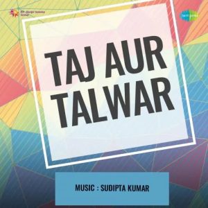 Taj Aur Talwar (1956) Album Cover