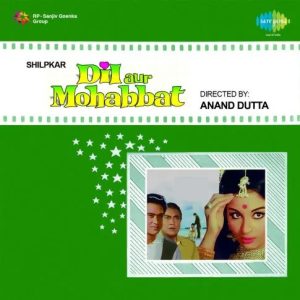 Dil Aur Mohabbat (1968) Album Cover
