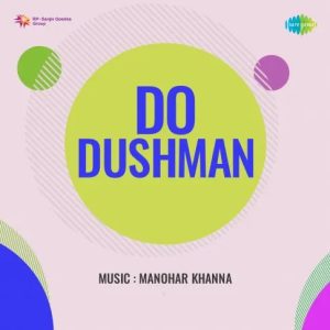 Do Dushman (1967) Album Cover