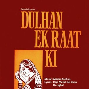 Dulhan Ek Raat Ki (1967) Album Cover