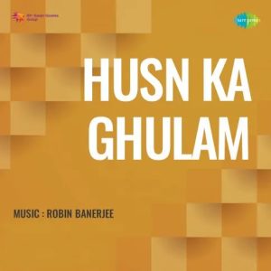 Husn Ka Ghulam (1966) Album Cover