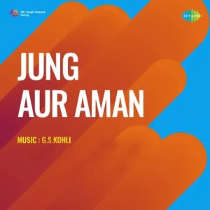 Jung Aur Aman (1968) Album Cover