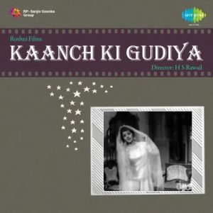 Kaanch Ki Gudiya (1961) Album Cover