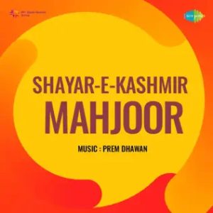 Shayar-E-Kashmir Mahjoor (1972) Album Cover