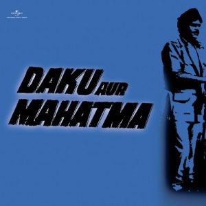 Daku Aur Mahatma (1977) Album Cover