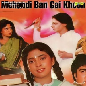 Mehandi Ban Gaye Khoon (1991) Album Cover