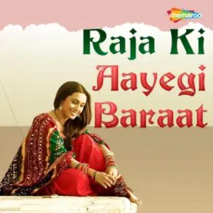 Raja Ki Aayegi Baraat (1996) Album Cover
