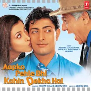 Aapko Pehle Bhi Kahin Dekha Hai (2003) Album Cover