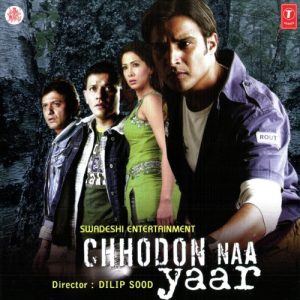 Chhodon Naa Yaar (2007) Album Cover
