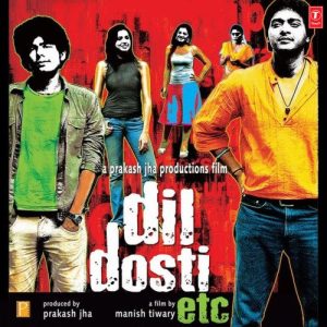 Dil Dosti Etc (2007) Album Cover