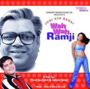Jodi Kya Banai Wah Wah Ramji (2003) Album Cover
