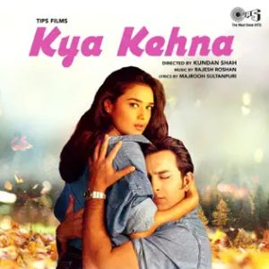 Kya Kehna (2000) Album Cover