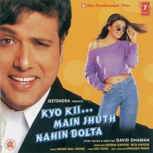 Kyo Kii Main Jhuth Nahin Bolta (2001) Album Cover