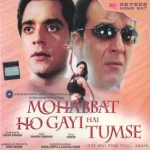 Mohabbat Ho Gayi Hai Tumse (2002) Album Cover