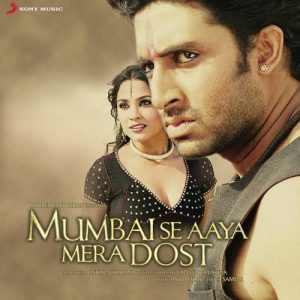 Mumbai Se Aaya Mera Dost (2003) Album Cover
