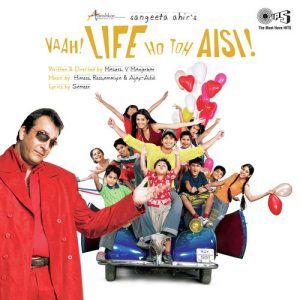 Vaah Life Ho Toh Aisi (2005) Album Cover