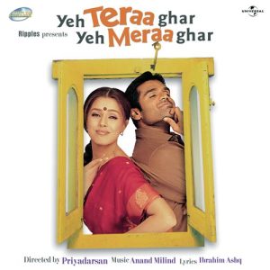 Yeh Teraa Ghar Yeh Meraa Ghar (2001) Album Cover