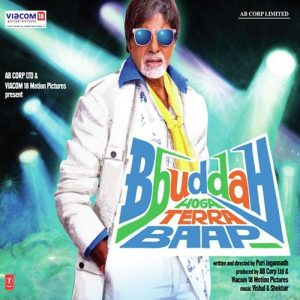 Bbuddah Hoga Terra Baap (2011) Album Cover