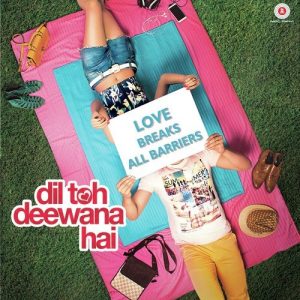 Dil Toh Deewana Hai (2016) Album Cover