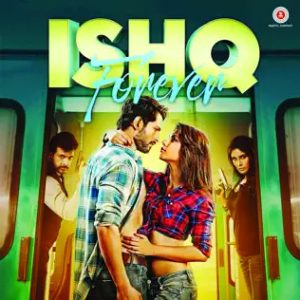 Ishq Forever (2016) Album Cover