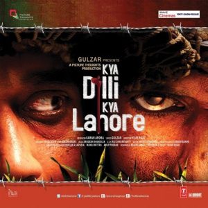 Kya Dilli Kya Lahore (2014) Album Cover