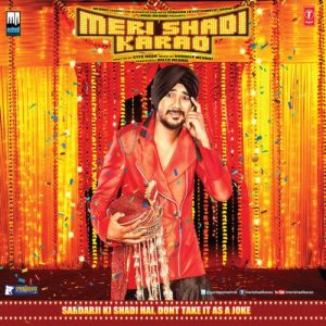 Meri Shaadi Karao (2013) Album Cover