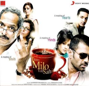 Tum Milo Toh Sahi (2010) Album Cover