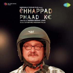 Chhappad Phaad Ke (2019) Album Cover