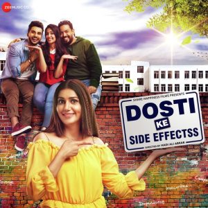 Dosti Ke Side Effectss (2019) Album Cover