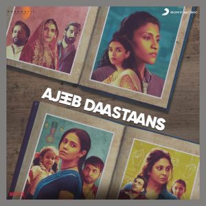 Ajeeb Daastaans (2021) Album Cover