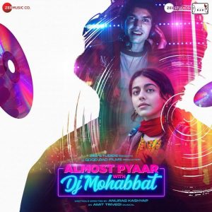 Almost Pyaar With Dj Mohabbat (2023) Album Cover