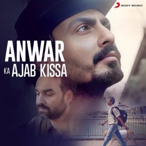 Anwar Ka Ajab Kissa (2020) Album Cover