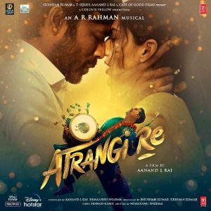 Atrangi Re (2021) Album Cover
