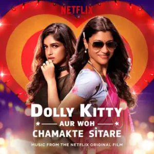 Dolly Kitty Aur Woh Chamakte Sitare (2020) Album Cover