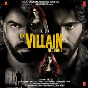 Ek Villain Returns (2022) Album Cover