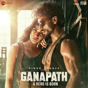 Ganapath (2023) Album Cover