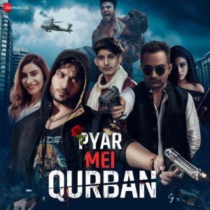 Pyar Mei Qurban (2024) Album Cover