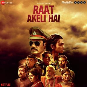 Raat Akeli Hai (2020) Album Cover