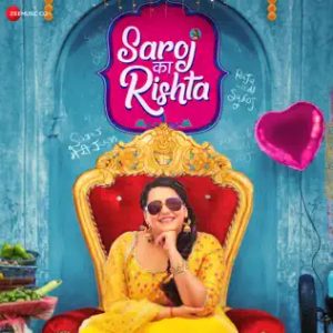 Saroj Ka Rishta (2022) Album Cover