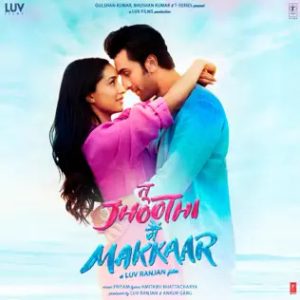 Tu Jhoothi Main Makkar (2023) Album Cover