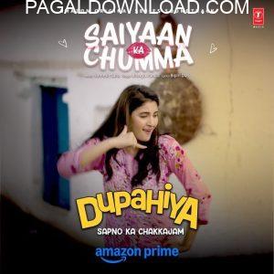Saiyaan Ka Chumma