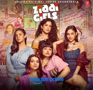 Ziddi Girls (2025) Album Cover