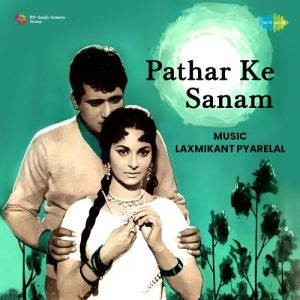 Patthar Ke Sanam (1967) Album Cover