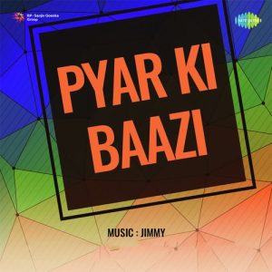 Pyar Ki Baazi (1965) Album Cover