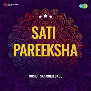 Sati Pareeksha (1957) Album Cover